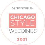Featured on Chicago Style Weddings 2021